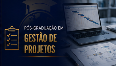 Pós-Graduação em Gestão de Projetos